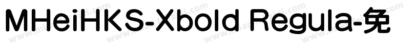 MHeiHKS-Xbold Regula字体转换